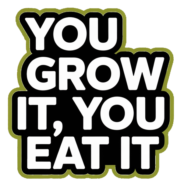 you grow it